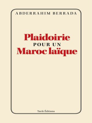 cover image of Plaidoirie pour un Maroc laïque